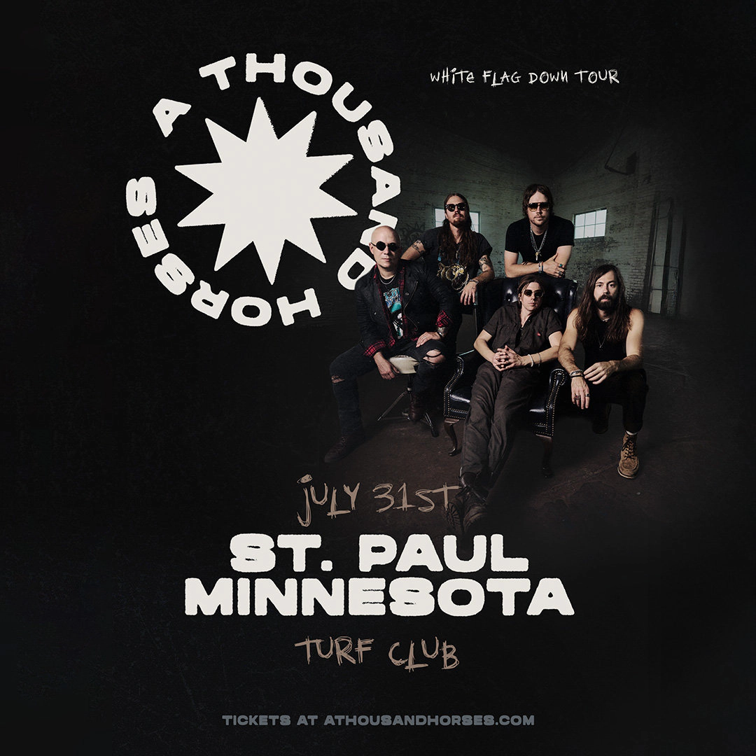 Win tickets to A Thousand Horses at Turf Club St. Paul MN