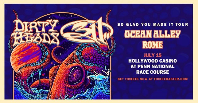 Win tickets to Dirty Heads and 311 at Hollywood Casino Penn Heroes Stage Grantville PA