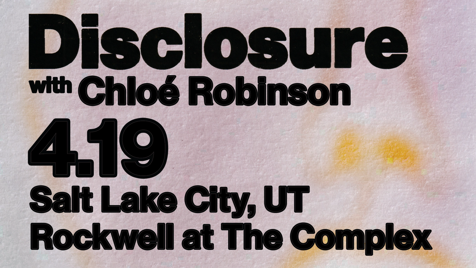 Win tickets to Disclosure at The Complex Salt Lake City UT