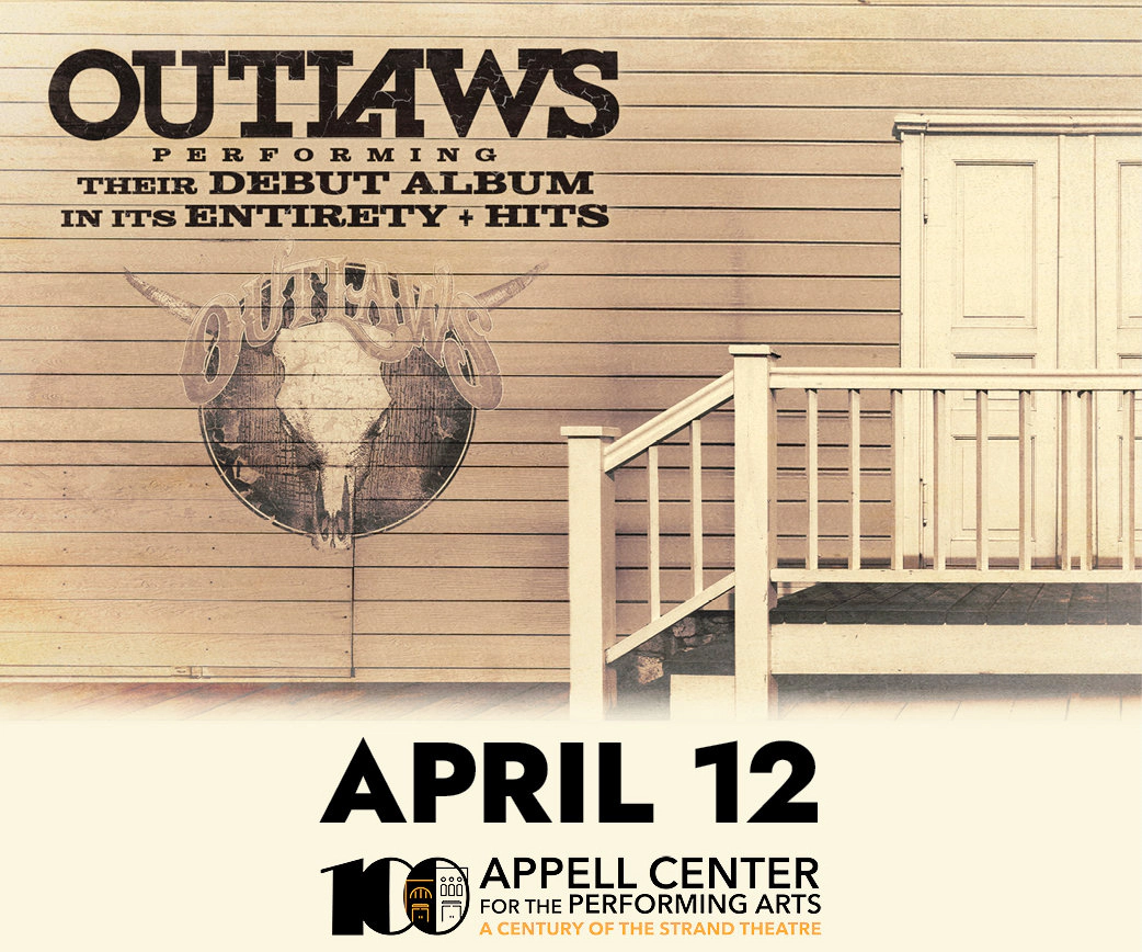 Win tickets to Outlaws at Appell Center for the Performing Arts York PA