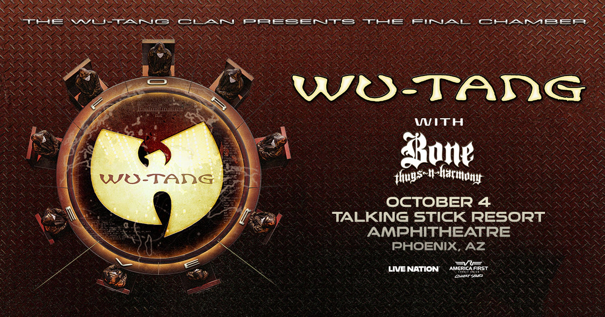 Win tickets to Wu-Tang Clan at Talking Stick Resort Amphitheatre Phoenix AZ