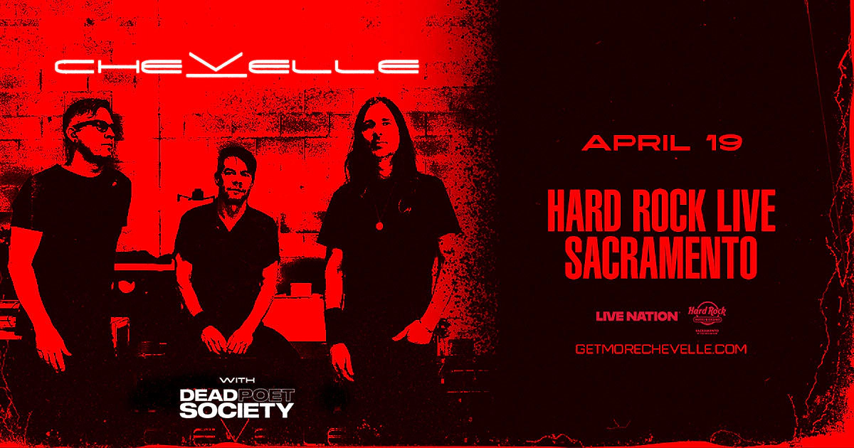Win tickets to Chevelle at Hard Rock Live Sacramento CA