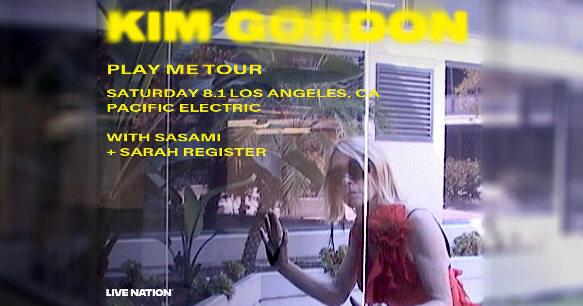 Win tickets to Kim Gordon at Pacific Electric Los Angeles CA