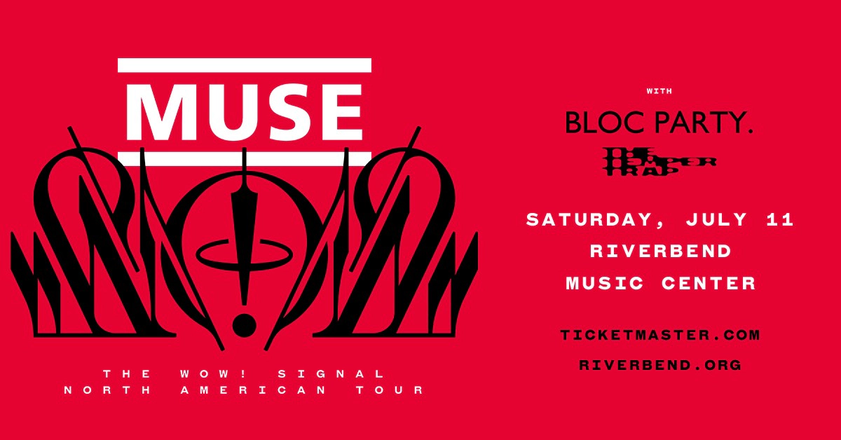 Win tickets to Muse at Riverbend Music Center Cincinnati OH