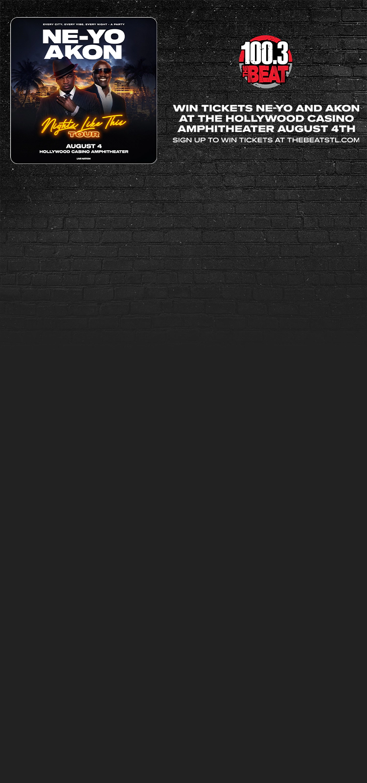 Win tickets to Ne-Yo & Akon at Hollywood Casino Amphitheater St. Louis MO