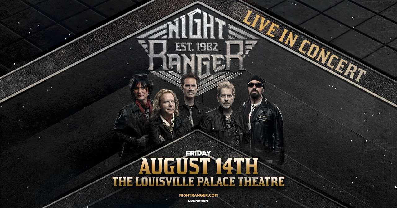 Win tickets to Night Ranger at The Louisville Palace Louisville KY