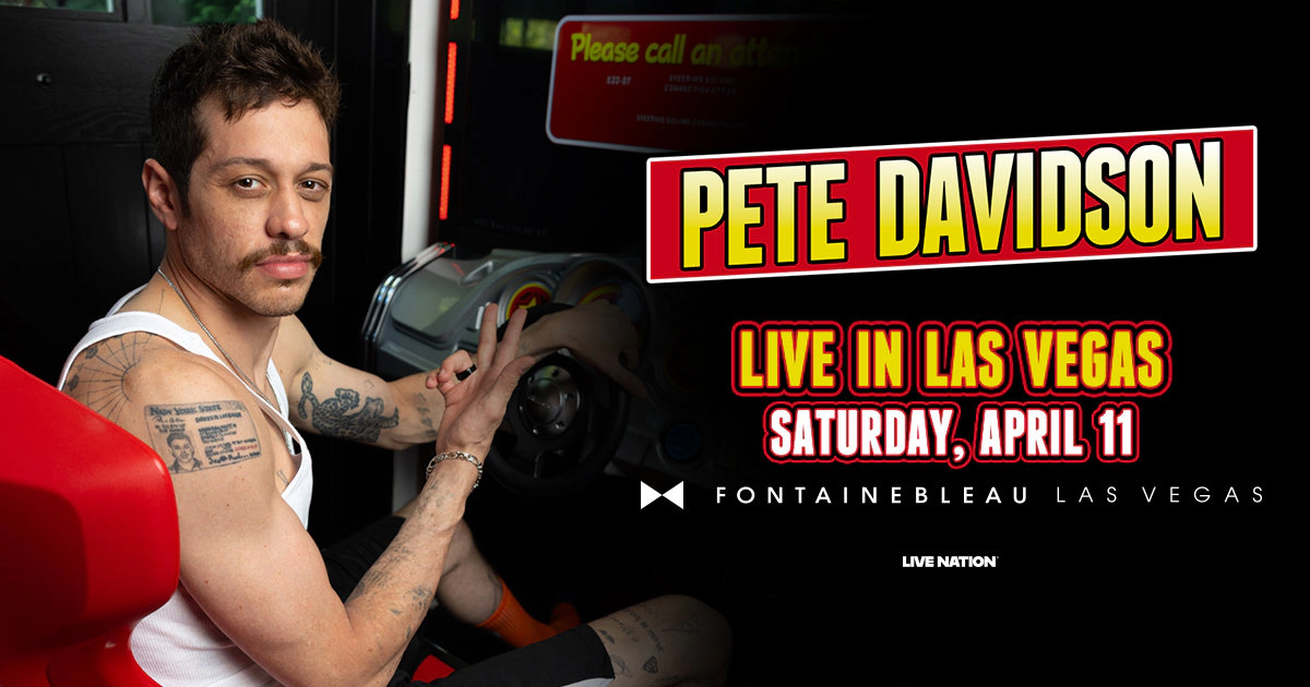 Win tickets to Pete Davidson at Fontainebleau Las Vegas NV