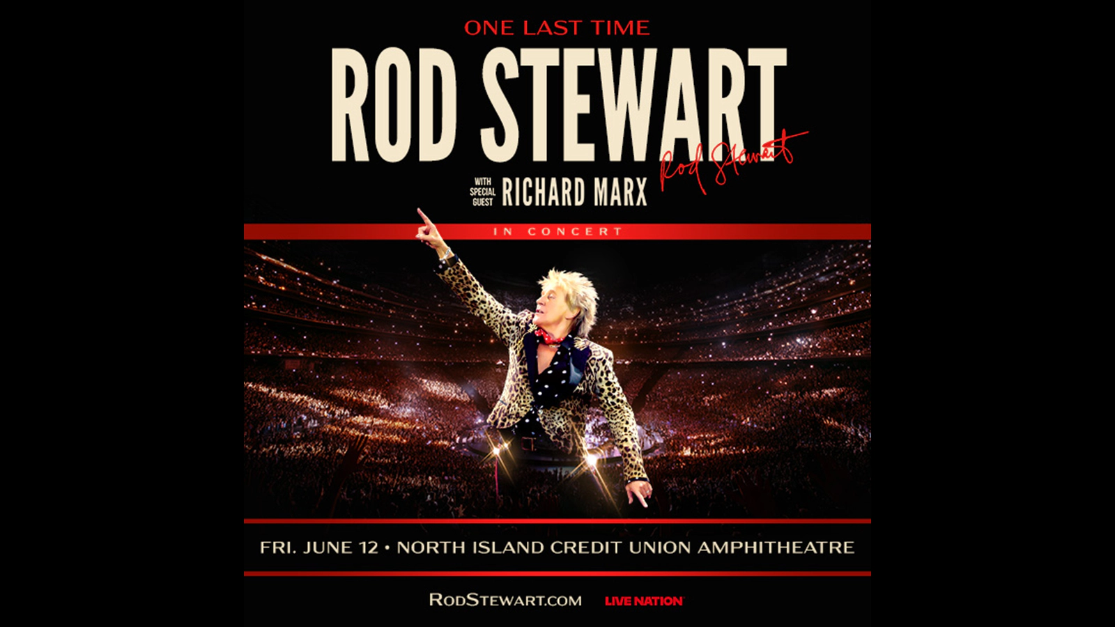 Win tickets to Rod Stewart at North Island Credit Union Amphitheatre Chula Vista CA