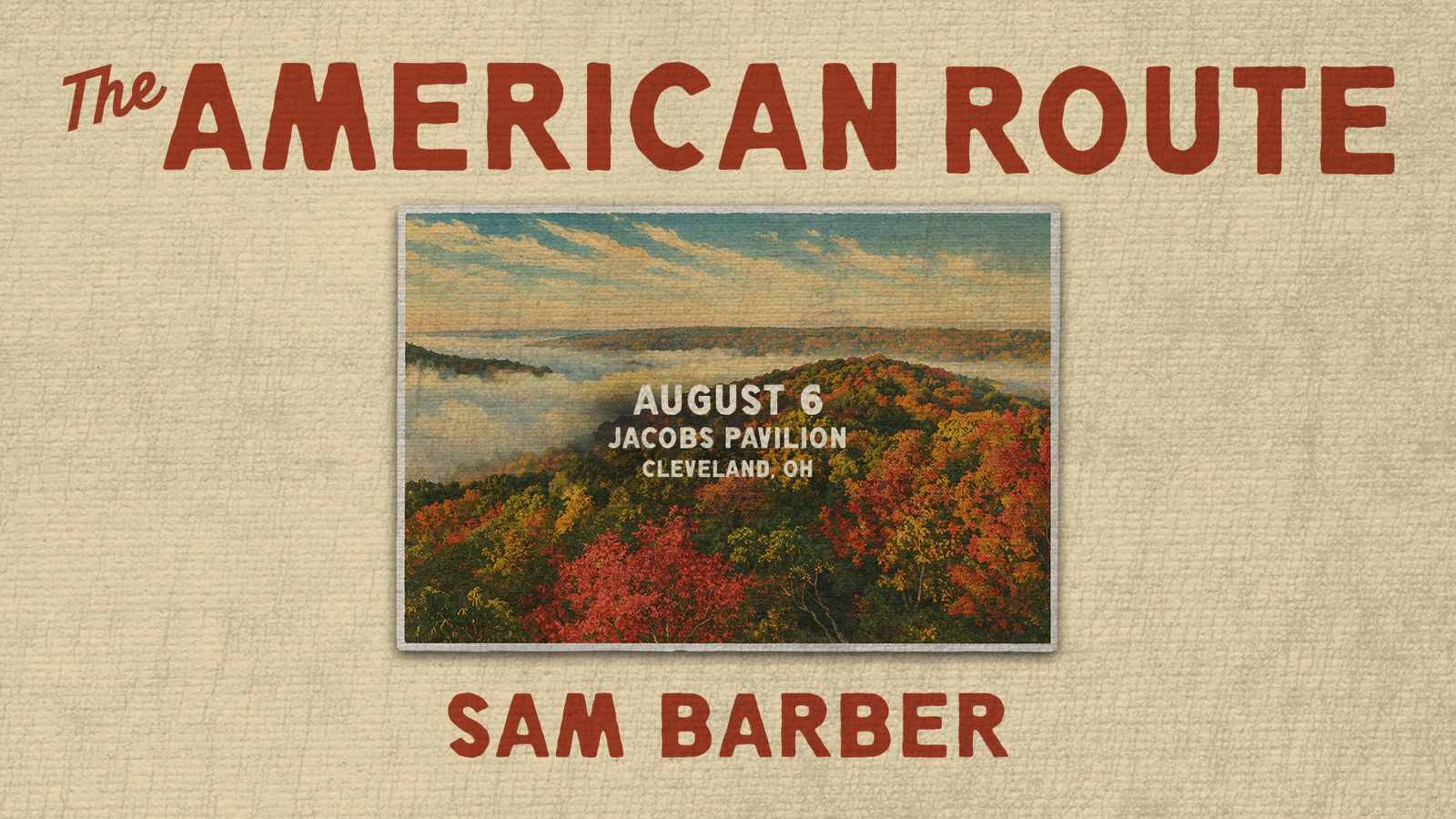 Win tickets to Sam Barber at Jacobs Pavilion Cleveland OH
